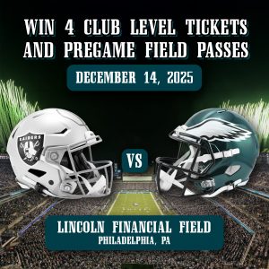 Win 4 Club Level Tickets and Pregame Field Passes to the Eagles-Raiders game at Lincoln Financial Field on December 14, 2025